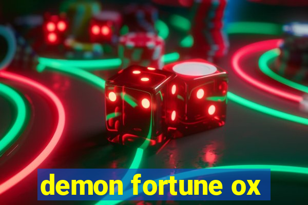demon fortune ox